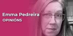 Emma Pedreira, colaboradora na sección OPINIÓNS de adiante.gal